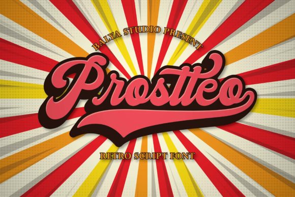 Prostteo: A Vintage Script for Groovy Design